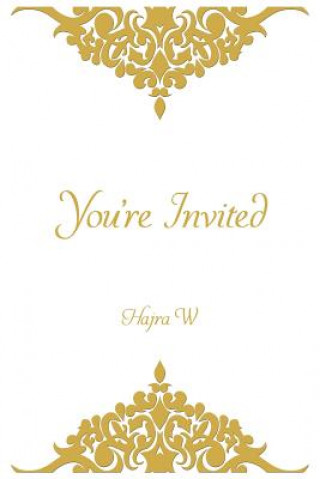 Kniha You're Invited Hajra W