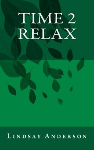 Knjiga Time 2 Relax Lindsay Anderson