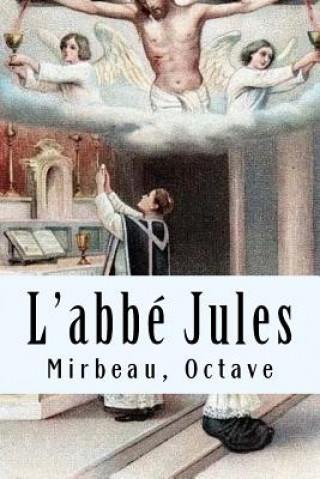 Kniha L'abbé Jules Mirbeau Octave