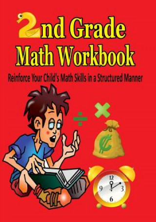 Βιβλίο 2nd Grade Math Workbook: Reinforce Your Child's Math Skills in a Structured Manner Reza Nazari