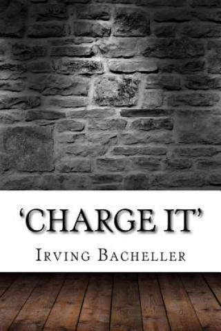 Buch 'Charge It' Irving Bacheller