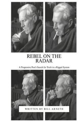 Livre Rebel On The Radar Bill Arneth