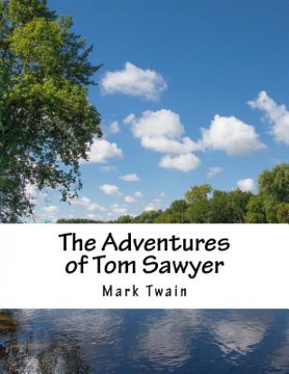 Kniha The Adventures of Tom Sawyer Mark Twain