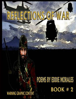 Kniha Reflections of war Book 2 MR Eddie Morales