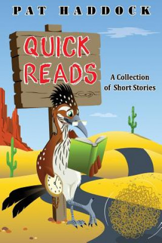 Knjiga Quick Reads: A Collection of Short Stories Pat Haddock