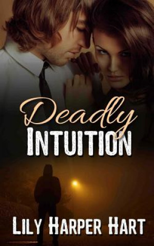 Book Deadly Intuition Lily Harper Hart