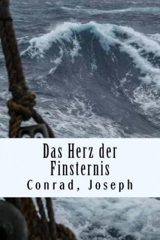 Kniha Das Herz der Finsternis Conrad Joseph