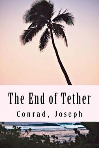 Carte The End of Tether Conrad Joseph