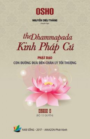 Kniha Phat DAO Con Duong Dan Den Chan Ly Toi Thuong (Quyen 2) Thang Dieu Nguyen