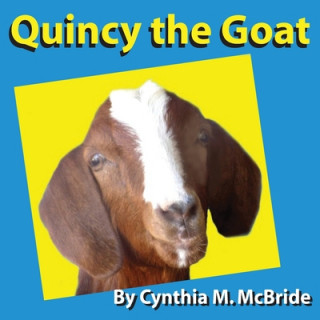 Книга Quincy the Goat Cynthia M McBride