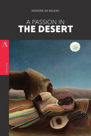 Carte A Passion in the Desert Honoré De Balzac