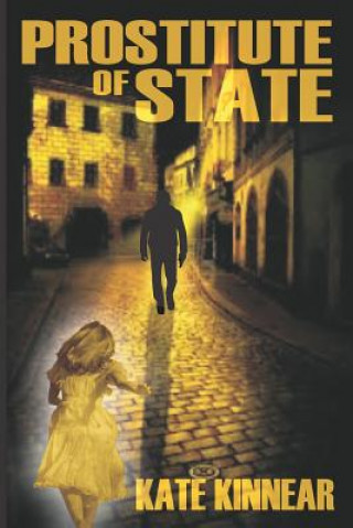 Livre Prostitute of State Kate Kinnear