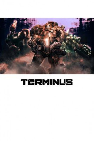 Knjiga Thon - Terminus: Knowledge Vault Files Recovered From the Warfront J R Vosovic