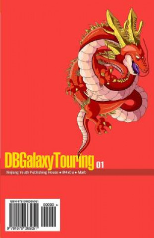 Könyv DBGalaxyTouring Volume 1: Dragon Ball GT Fanmanga Marb