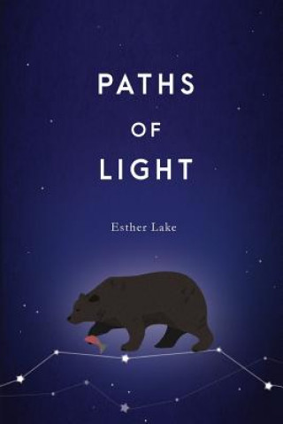 Книга Paths of Light Esther Lake