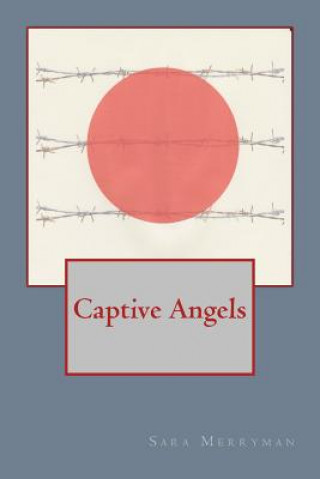 Knjiga Captive Angels Sara Merryman