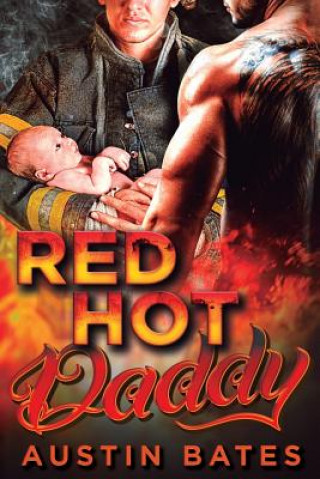 Kniha Red Hot Daddy Austin Bates
