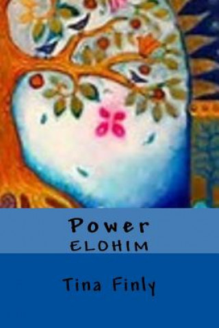 Kniha Power: Elohim Tina Finly