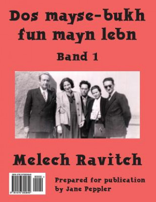 Carte DOS Mayse-Bukh Fun Mayn Lebn: Band 1 Melech Ravitch