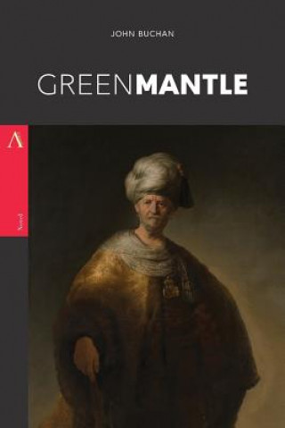 Knjiga Greenmantle John Buchan