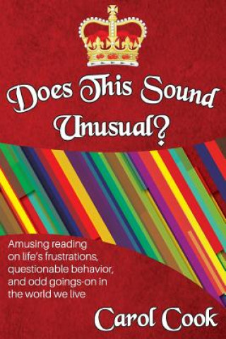 Книга Does This Sound Unusual? Carol Cook