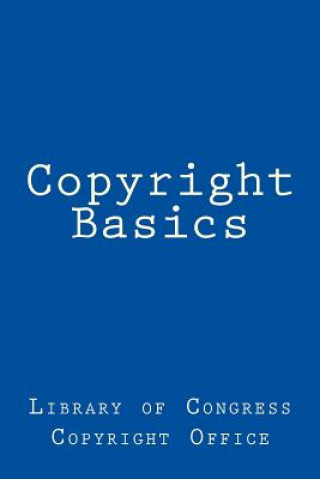 Buch Copyright Basics Library of Congress Copyright Office