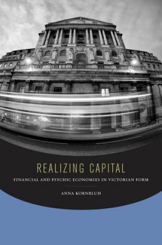 Livro Realizing Capital Anna Kornbluh