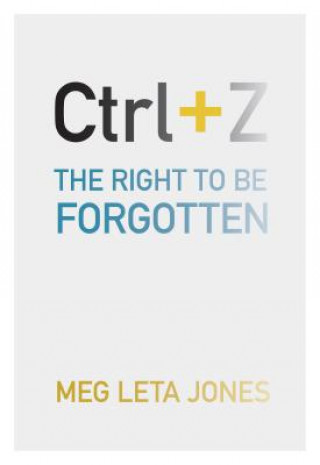 Książka Ctrl + Z Meg Leta Jones