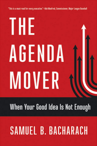 Könyv Agenda Mover Samuel B Bacharach