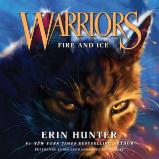 Hanganyagok Warriors #2: Fire and Ice Erin Hunter
