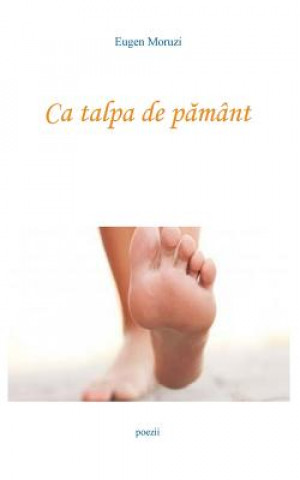 Book CA Talpa de Pamant Eugen Moruzi