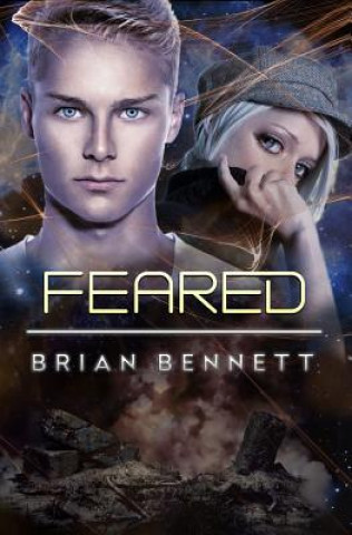 Knjiga Feared Brian Bennett