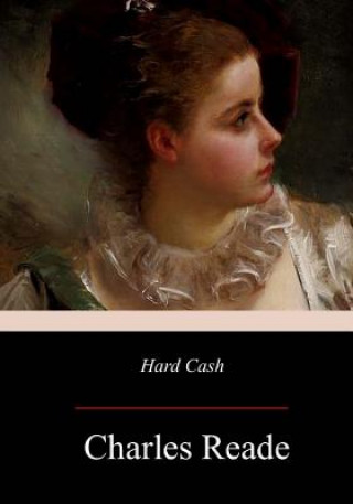 Книга Hard Cash Charles Reade
