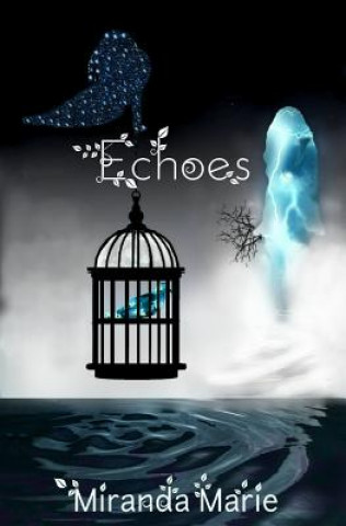 Buch Echoes Miranda Marie
