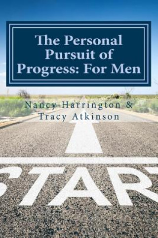 Könyv The Personal Pursuit of Progress: For Men Nancy Harrington