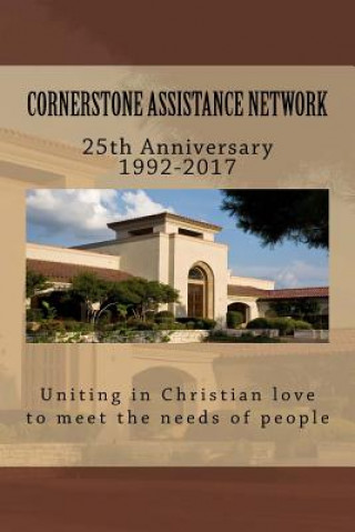 Kniha Cornerstone Assistance Network: 25th Anniversary 1992-2017 Mike Doyle