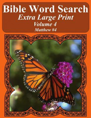 Carte Bible Word Search Extra Large Print Volume 4: Matthew #4 T W Pope