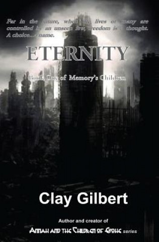 Kniha Eternity Clay Gilbert