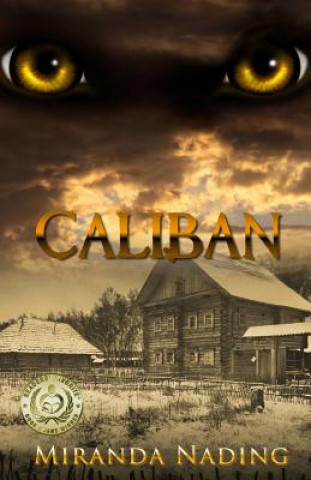 Knjiga Caliban Miranda Nading