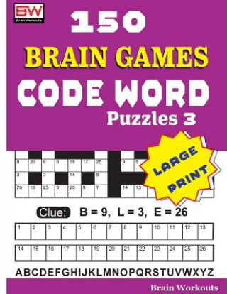 Könyv 150 Brain Games - Code Word Puzzles 3 Brain Workouts