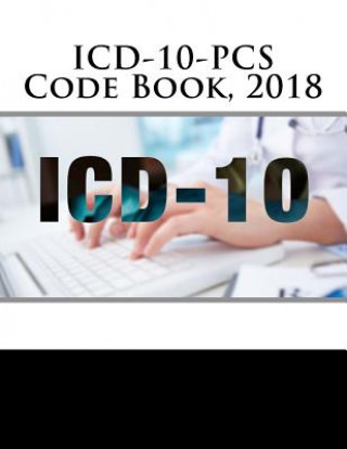 Carte ICD-10-PCS Code Book, 2018 H Jadun