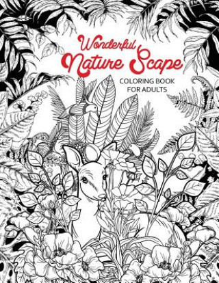 Könyv Wonderful Nature Scape coloring book: City, Beach, Island and more ! Tiny Cactus Publishing