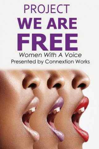 Βιβλίο Project We Are Free: Women With A Voice Dr Tamika a Anderson