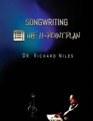 Książka SONGWRITING - The 11-Point Plan Dr Richard Niles