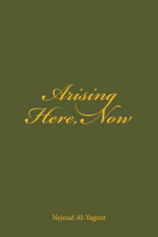 Buch Arising Here, Now Nejoud Al-Yagout