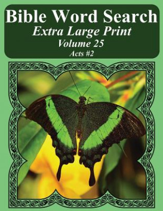 Knjiga Bible Word Search Extra Large Print Volume 25: Acts #2 T W Pope
