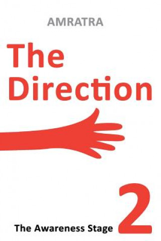 Carte The Direction: The Awareness Stage Amratra
