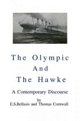 Knjiga Olympic and the Hawke E S Bellasis
