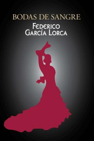 Βιβλίο Bodas de sangre Federico García Lorca
