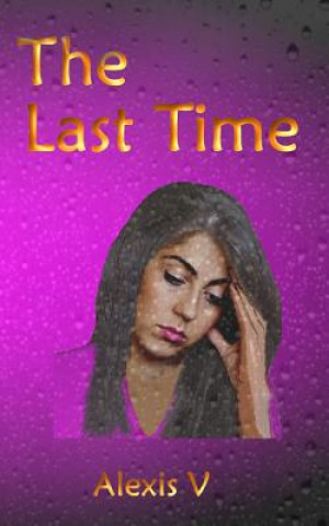 Βιβλίο The Last Time Alexis V